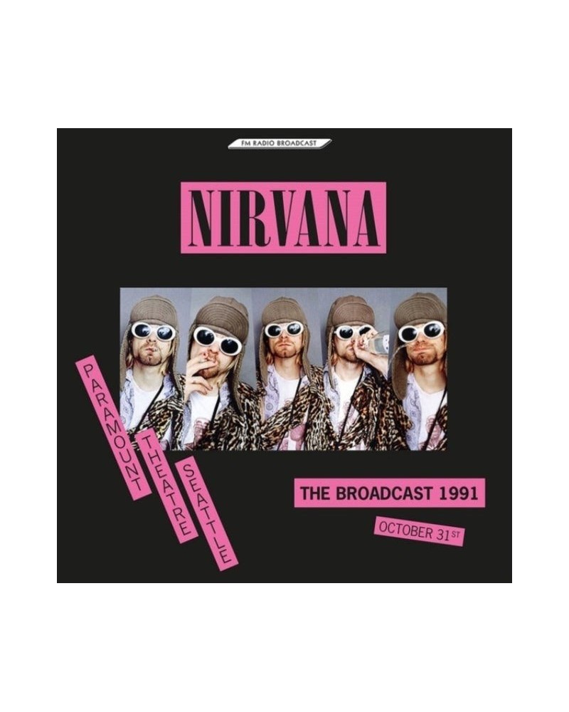 Nirvana LP - The Broadcast 1991. October 31 - Paramount Theatre Seattle (Vinyl) $21.03 Vinyl