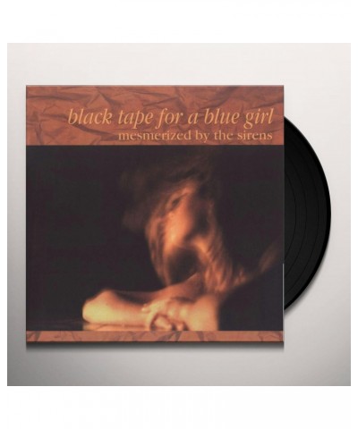 Black Tape For A Blue Girl MESMERIZED BY THE SIRENS (2023 STEREO MIX) Vinyl Record $12.22 Vinyl