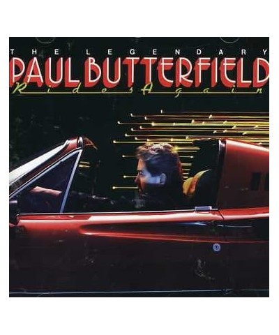 Paul Butterfield RIDES AGAIN CD $5.22 CD