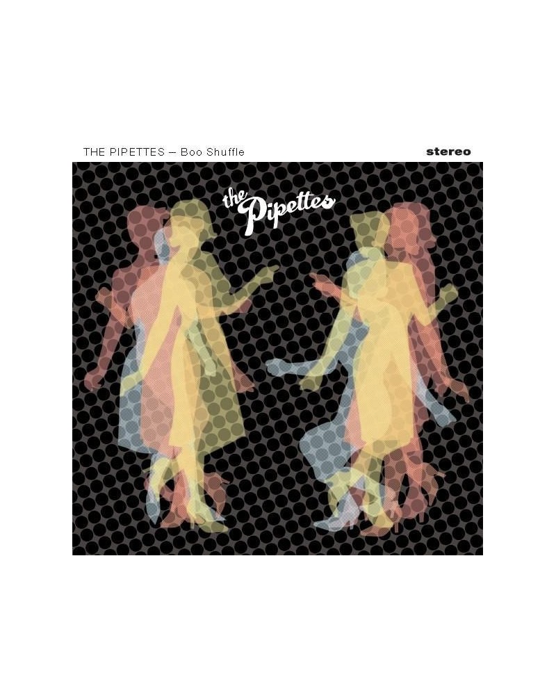 The Pipettes Boo Shuffle' Vinyl Record $3.73 Vinyl