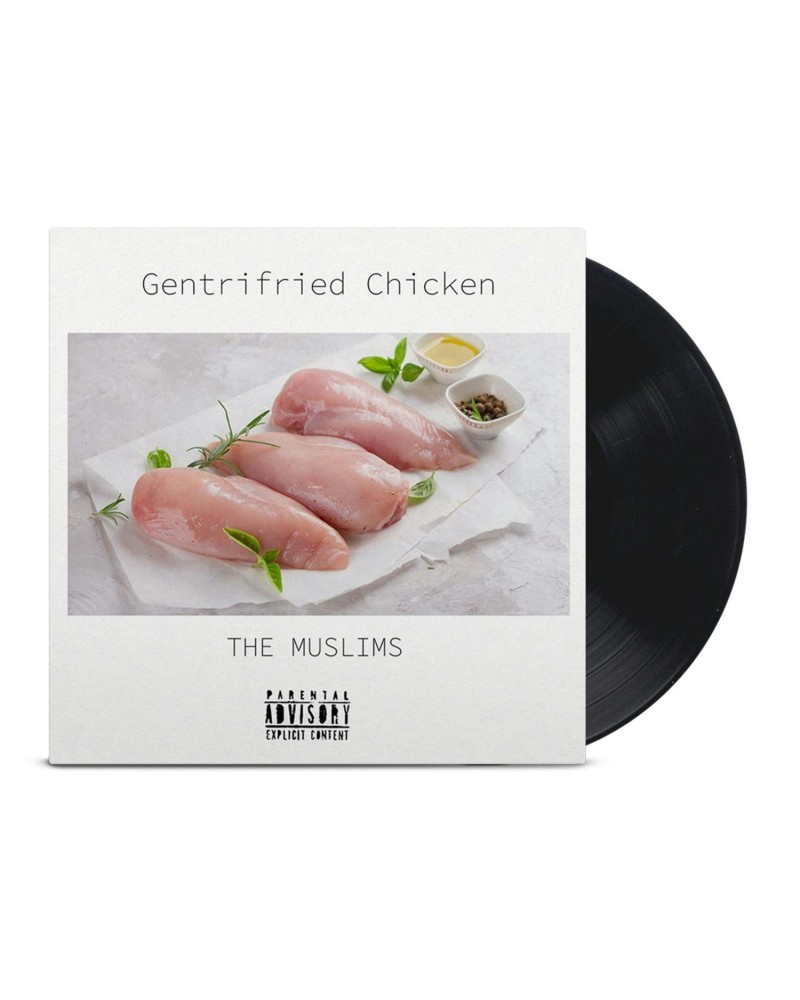 The Muslims Gentrifried Chicken LP (Black) (Vinyl) $13.82 Vinyl