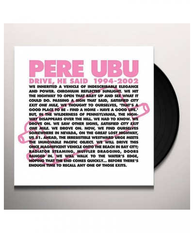 Pere Ubu DRIVE HE SAID 1994-2002 Vinyl Record $31.08 Vinyl