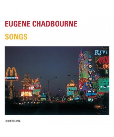 Eugene Chadbourne SONGS CD $8.22 CD