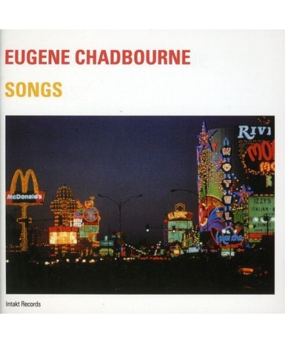 Eugene Chadbourne SONGS CD $8.22 CD