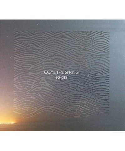 Come The Spring ‎– Echoes CD $2.97 CD