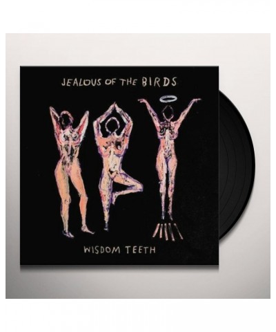 Jealous of the Birds Wisdom Teeth Vinyl Record $6.14 Vinyl