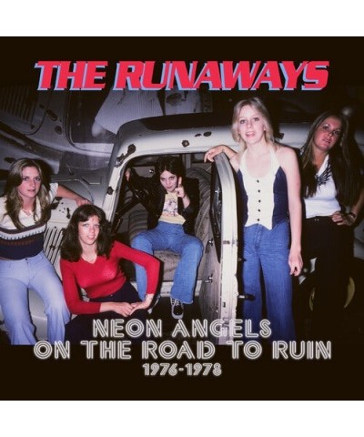 The Runaways NEON ANGELS ON THE ROAD TO RUIN 1976-1978 CD $19.20 CD