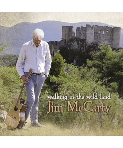 Jim McCarty WALKING IN THE WILD LAND CD $5.42 CD