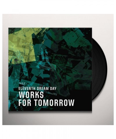 Eleventh Dream Day Works For Tomorrow Vinyl Record $10.32 Vinyl