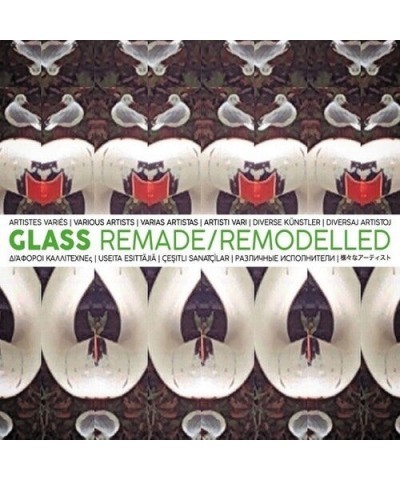 Glass Remade & Remodelled / Various CD $8.16 CD